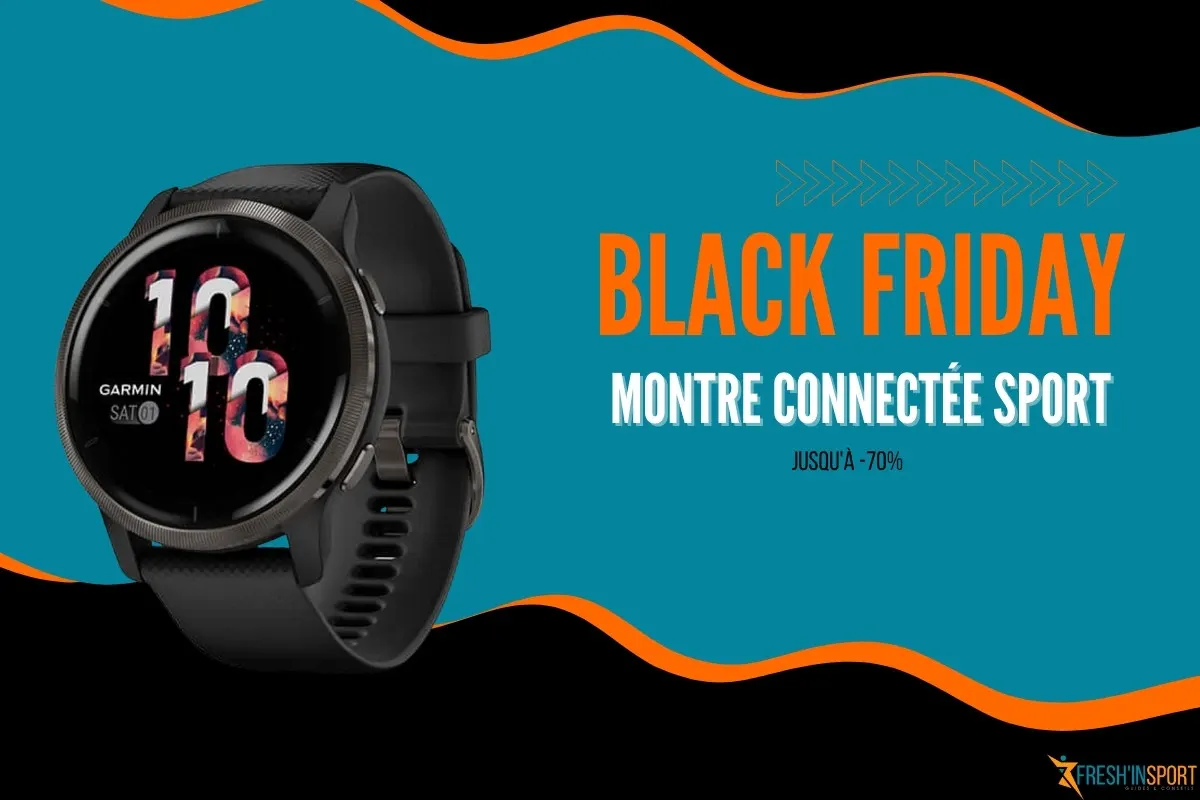Black friday montre connectee sport - offres et promos