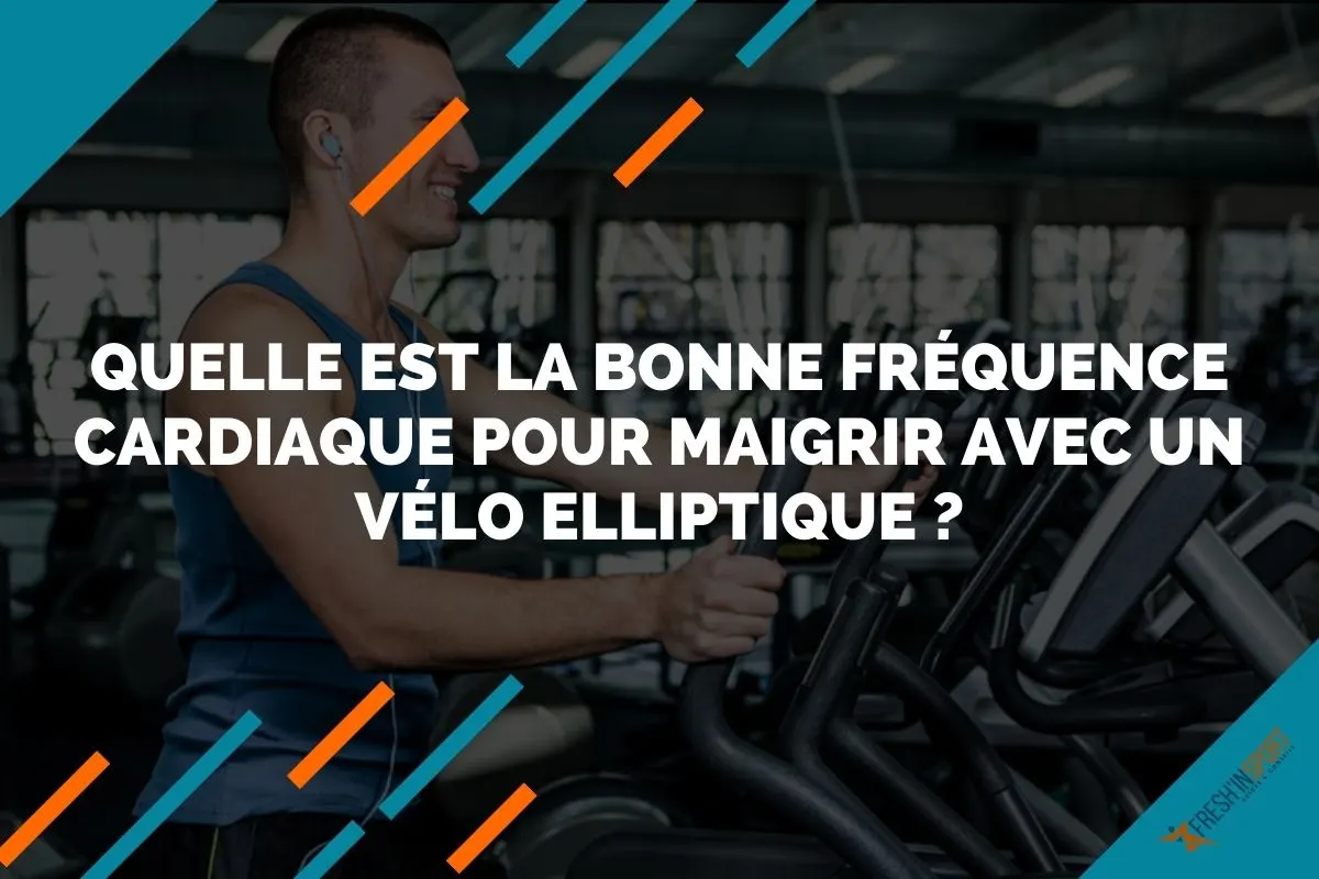 Quelle est la bonne fréquence cardiaque pour maigrir avec un vélo elliptique