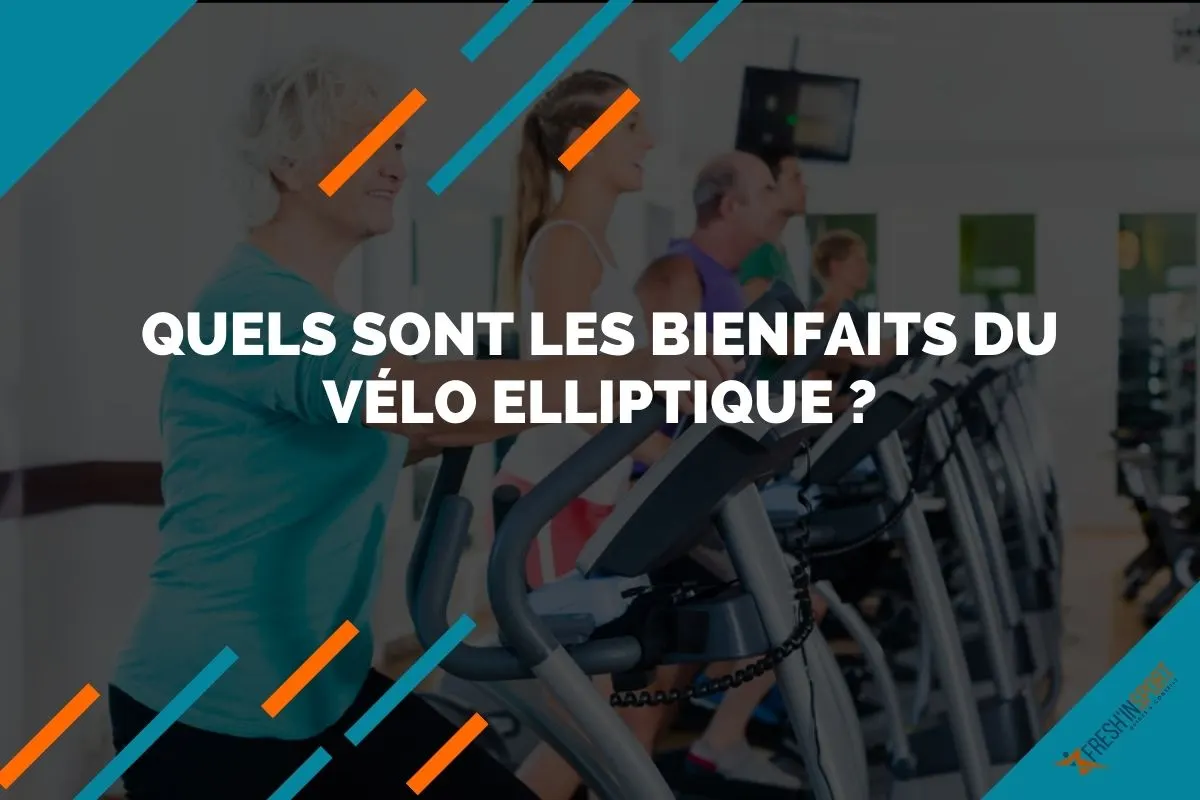 Quels sont les bienfaits du vélo elliptique