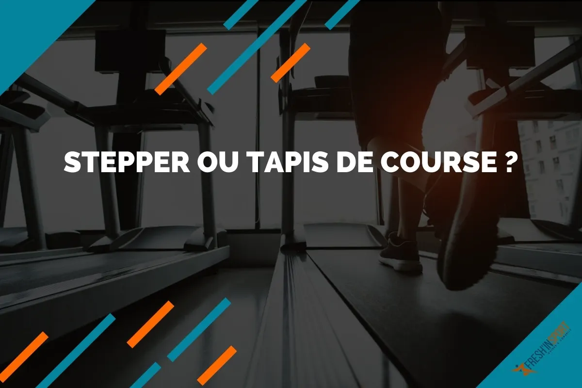 Stepper ou tapis de course - les avantages et inconvénients